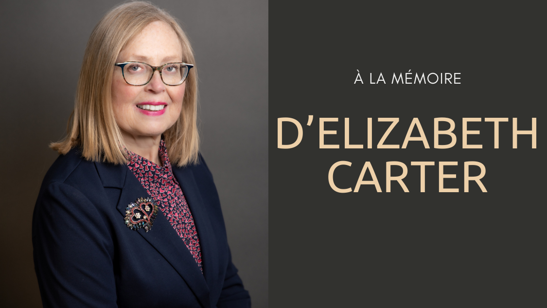 À la mémoire d’Elizabeth Carter