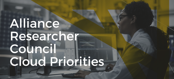 Alliance Researcher Council Cloud Priorities
